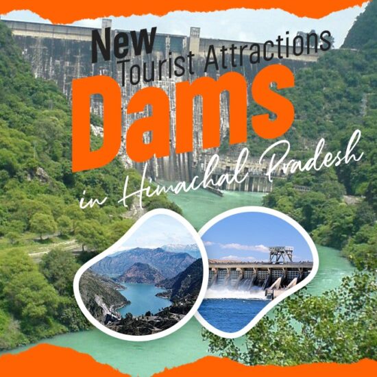 New tourist attractions: Dams in Himachal Pradesh