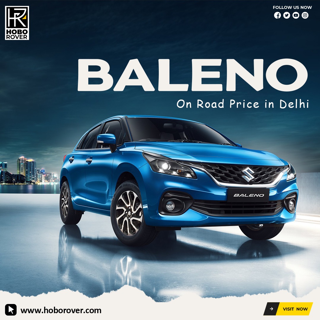 Baleno on Road Price in Delhi
