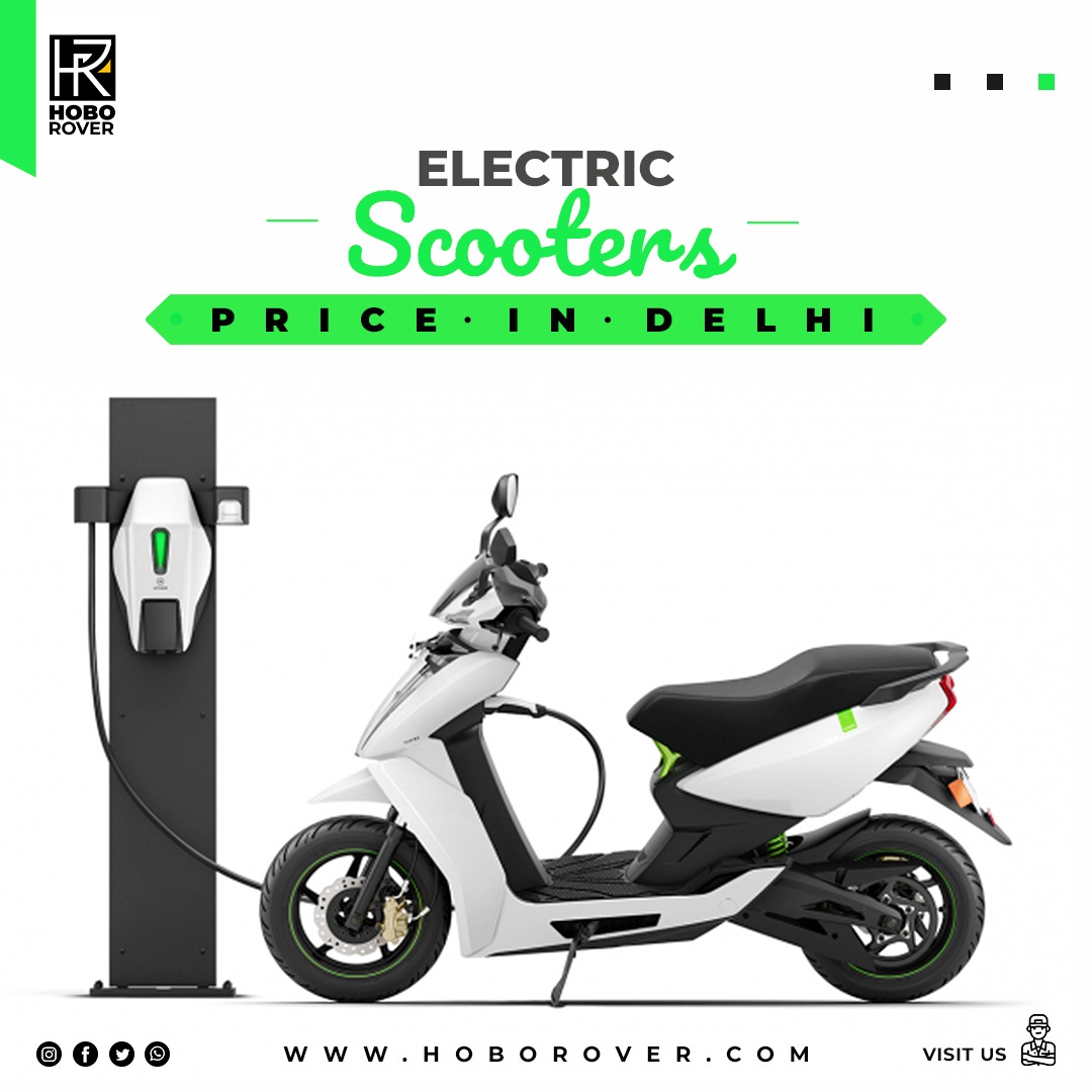 Electric scooters price in Delhi