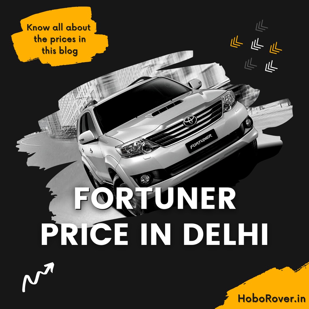Fortuner Price in Delhi