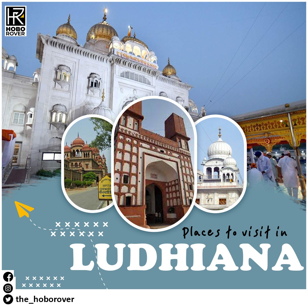 Places to visit in Ludhiana