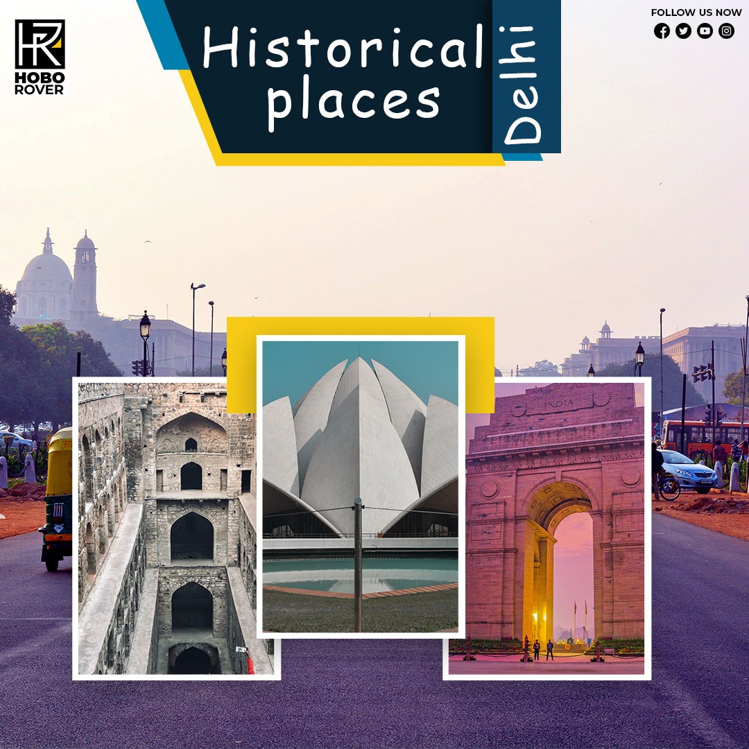 historical places Delhi