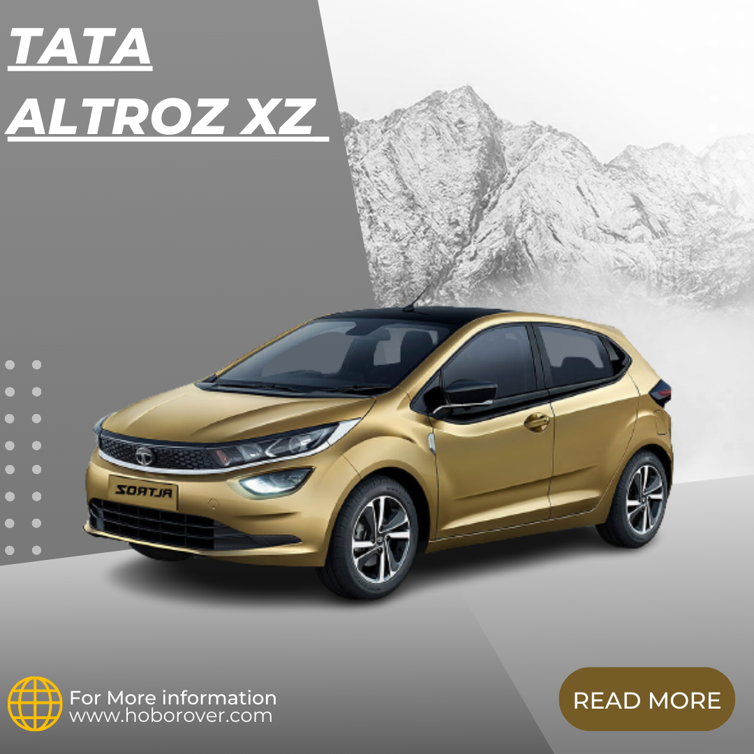 Tata Altroz XZ 2023 Luxury Meets Efficiency
